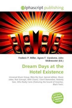 dream days at the hotel existence|Dream Days At The Hotel Existence: lyrics and songs .